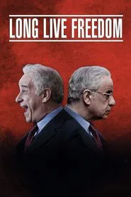 Long Live Freedom movie poster