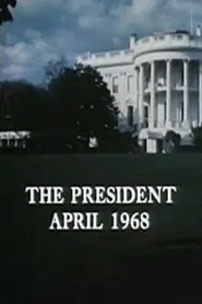 The President, April 1968 movie poster