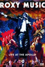 Roxy Music - Live at the Apollo movie poster