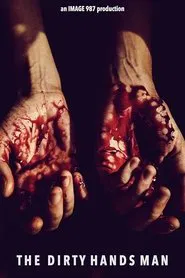 The Dirty Hands Man movie poster