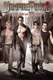 Vampire Boys 2: The New Brood movie poster