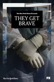 They Get Brave movie poster