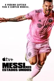 Poster da série Messi nos Estados Unidos