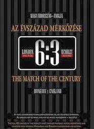 6:3 - The match of the century movie poster