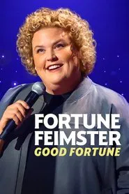 Fortune Feimster: Good Fortune movie poster