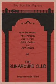 The Runaround Club movie poster