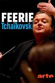Féerie Tchaïkovski movie poster