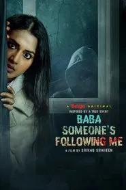 Poster do filme Baba Someone's Following Me