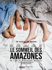 The Sleep of the Amazons movie poster
