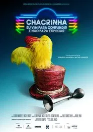 Chacrinha: Eu Vim para Confundir e Não para Explicar movie poster