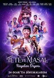 Tete ve Masal: Rüyalar Diyarı movie poster