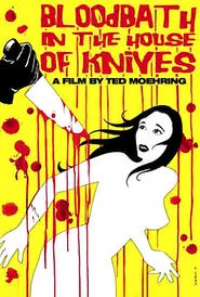 Bloodbath in the House of Knives movie poster
