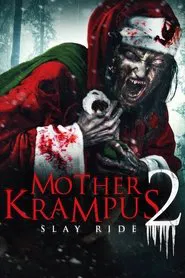 Mother Krampus 2: Slay Ride movie poster