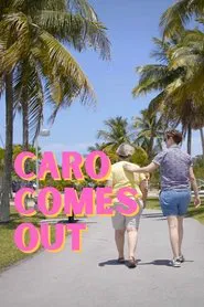 Caro Comes Out movie poster