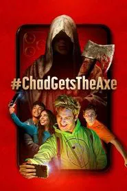 Poster do filme #ChadGetsTheAxe