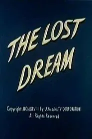 The Lost Dream movie poster