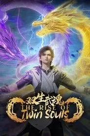 The Rise of Twin Souls tv show poster