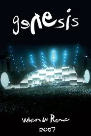 Genesis: When in Rome 2007 movie poster