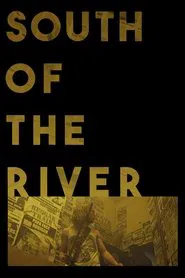 South of the River movie poster