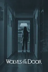 Wolves at the Door movie poster