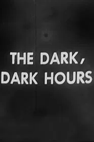 General Electric Theater: The Dark, Dark Hours movie poster