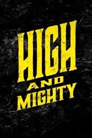 High And Mighty  - Highball Bouldering movie poster