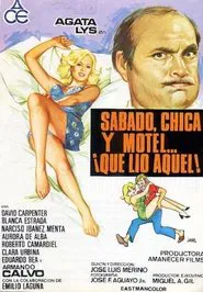 Sábado, chica, motel ¡qué lío aquel! movie poster