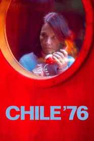 Chile '76 movie poster