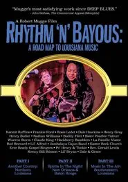 Rhythm 'n' Bayous: A Road Map to Louisiana Music movie poster