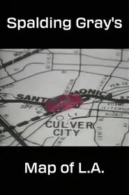 Poster do filme Spalding Gray's Map of L.A.
