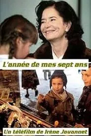 The Year when I Was Seven movie poster