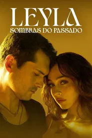 Poster da série Leyla: Sombras do Passado