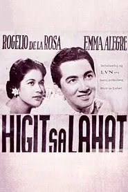 Higit sa Lahat movie poster
