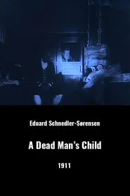 A Dead Man's Child movie poster