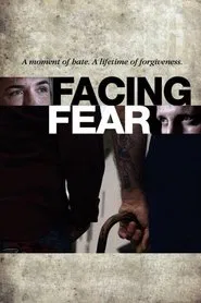 Poster do filme Facing Fear