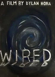 Wired movie poster