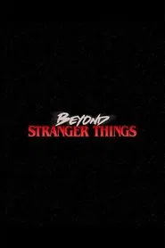 Beyond Stranger Things movie poster
