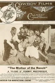 The Mother of the Ranch movie poster