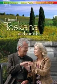 Einmal Toskana und zurück movie poster