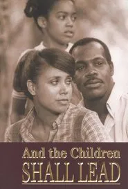 And the Children Shall Lead movie poster