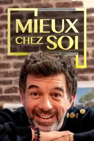 Mieux chez soi tv show poster