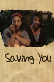 Poster do filme Saving You