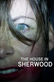 The House in Sherwood movie poster