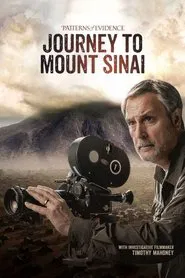 Poster do filme Patterns of Evidence: Journey to Mount Sinai