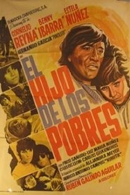 El hijo de los pobres movie poster