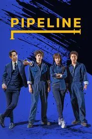 Pipeline movie poster