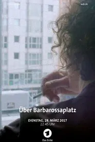 Poster do filme Über Barbarossaplatz