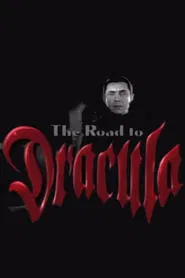 Poster do filme The Road to 'Dracula'