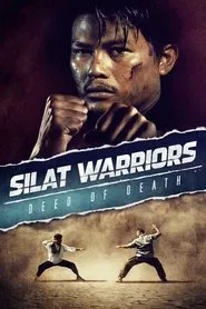 Silat Warriors: Deed of Death movie poster