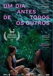 Um Dia Antes de Todos os Outros movie poster